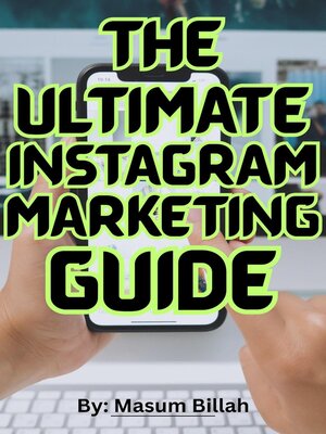 cover image of The Ultimate Instagram Marketing Guide for Business Owners